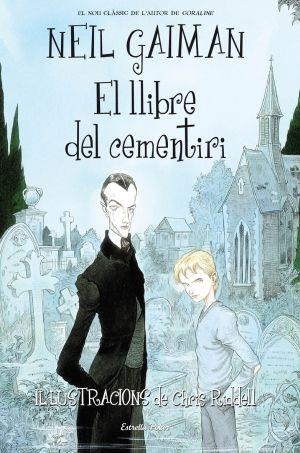 LLIBRE DEL CEMENTIRI, EL | 9788492790791 | GAIMAN, NEIL | Llibreria Drac - Llibreria d'Olot | Comprar llibres en català i castellà online