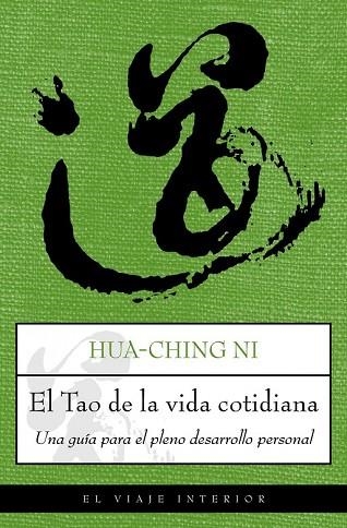 TAO DE LA VIDA COTIDIANA, EL | 9788497544900 | NI, HUA-CHING | Llibreria Drac - Llibreria d'Olot | Comprar llibres en català i castellà online
