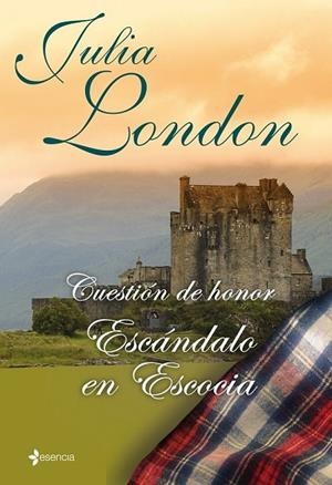 CUESTION DE HONOR II. ESCANDALO EN ESCOCIA | 9788408096115 | LONDON, JULIA | Llibreria Drac - Librería de Olot | Comprar libros en catalán y castellano online
