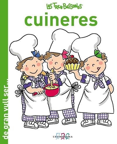 DE GRAN VULL SER...CUINERES | 9788415187073 | CAPDEVILA | Llibreria Drac - Librería de Olot | Comprar libros en catalán y castellano online