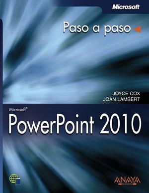 POWERPOINT 2010. PASO A PASO | 9788441528574 | COX, JOYCE; LAMBERT, JOAN | Llibreria Drac - Librería de Olot | Comprar libros en catalán y castellano online