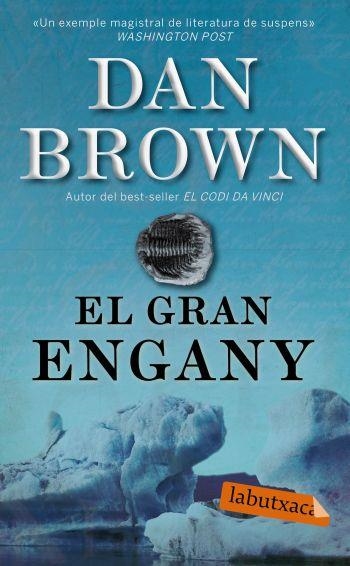 GRAN ENGANY, EL | 9788499300283 | BROWN, DAN | Llibreria Drac - Llibreria d'Olot | Comprar llibres en català i castellà online
