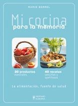 MI COCINA PARA LA MEMORIA | 9788425519499 | BORREL, MARIE | Llibreria Drac - Librería de Olot | Comprar libros en catalán y castellano online