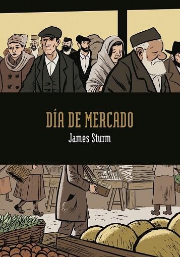 DIA DE MERCADO | 9788492769490 | STURM, JAMES | Llibreria Drac - Llibreria d'Olot | Comprar llibres en català i castellà online