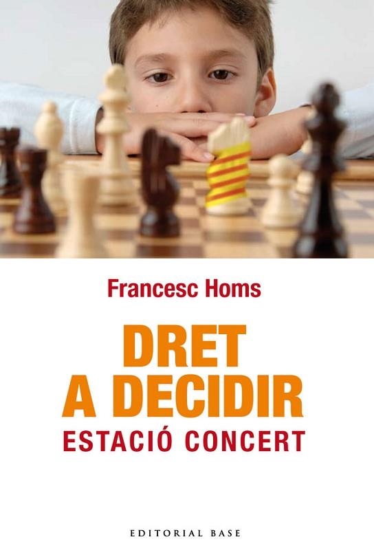 DRET A DECIDIR | 9788492437856 | HOMS, FRANCESC | Llibreria Drac - Llibreria d'Olot | Comprar llibres en català i castellà online