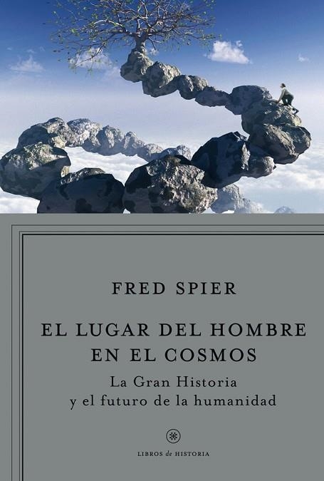 LUGAR DEL HOMBRE EN EL COSMOS, EL | 9788498921960 | SPIER, FRED | Llibreria Drac - Librería de Olot | Comprar libros en catalán y castellano online
