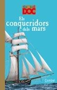 CONQUERIDORS DELS MARS, ELS | 9788498256468 | VV.AA. | Llibreria Drac - Llibreria d'Olot | Comprar llibres en català i castellà online