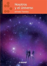 NOSOTROS Y EL UNIVERSO | 9788441424531 | TIEMBLO, ALFREDO | Llibreria Drac - Llibreria d'Olot | Comprar llibres en català i castellà online