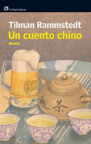 CUENTO CHINO, UN | 9788476698877 | RAMMSTEDT, TILMAN | Llibreria Drac - Librería de Olot | Comprar libros en catalán y castellano online