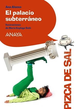 PALACIO SUBTERRANEO, EL | 9788466795050 | ALONSO, ANA | Llibreria Drac - Librería de Olot | Comprar libros en catalán y castellano online