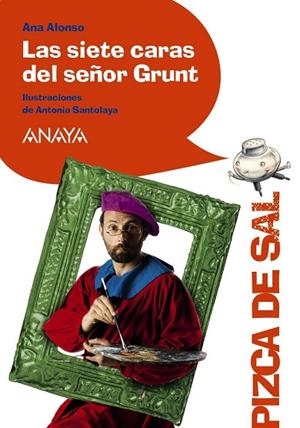 SIETE CARAS DEL SEÑOR GRUNT, LAS | 9788466795067 | ALONSO, ANA | Llibreria Drac - Librería de Olot | Comprar libros en catalán y castellano online