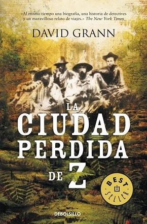 CIUDAD PERDIDA DE Z, LA | 9788499088105 | GRANN, DAVID | Llibreria Drac - Librería de Olot | Comprar libros en catalán y castellano online