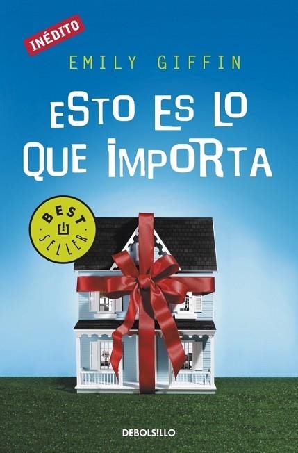 ESTO ES LO QUE IMPORTA | 9788499088020 | GIFFIN, EMILY | Llibreria Drac - Librería de Olot | Comprar libros en catalán y castellano online