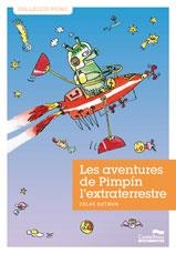 AVENTURES DE PIMPIN L'EXTRATERRESTRE, LES | 9788489625976 | GUTMAN, COLAS | Llibreria Drac - Librería de Olot | Comprar libros en catalán y castellano online