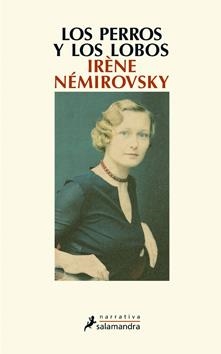 PERROS Y LOS LOBOS, LOS | 9788498383584 | NEMIROVSKY, IRENE | Llibreria Drac - Llibreria d'Olot | Comprar llibres en català i castellà online