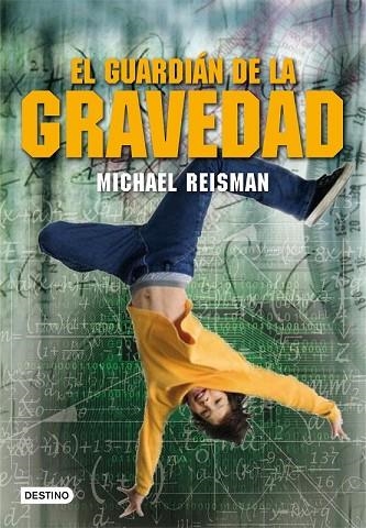 GUARDIAN DE LA GRAVEDAD, EL | 9788408100102 | REISMAN, MICHAEL | Llibreria Drac - Llibreria d'Olot | Comprar llibres en català i castellà online