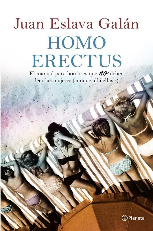 HOMO ERECTUS | 9788408100935 | ESLAVA, JUAN | Llibreria Drac - Llibreria d'Olot | Comprar llibres en català i castellà online