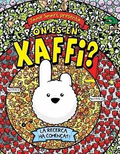 ON ES EN XAFFI | 9788448831554 | SMART, JAMIE | Llibreria Drac - Librería de Olot | Comprar libros en catalán y castellano online