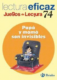 PAPA Y MAMA SON INVISIBLES (JUEGOS DE LECTURA) | 9788421634929 | AA.VV. | Llibreria Drac - Librería de Olot | Comprar libros en catalán y castellano online
