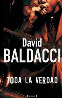 TODA LA VERDAD | 9788466642880 | BALDACCI, DAVID | Llibreria Drac - Llibreria d'Olot | Comprar llibres en català i castellà online
