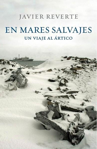 EN MARES SALVAJES | 9788401347542 | REVERTE, JAVIER | Llibreria Drac - Llibreria d'Olot | Comprar llibres en català i castellà online