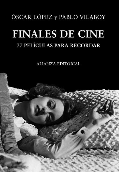 FINALES DE CINE | 9788420651187 | LOPES, OSCAR;VILABOY, PABLO | Llibreria Drac - Librería de Olot | Comprar libros en catalán y castellano online