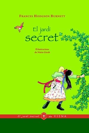 JARDI SECRET, EL | 9788483306017 | BURNETT, FRANCES HODGSON | Llibreria Drac - Librería de Olot | Comprar libros en catalán y castellano online