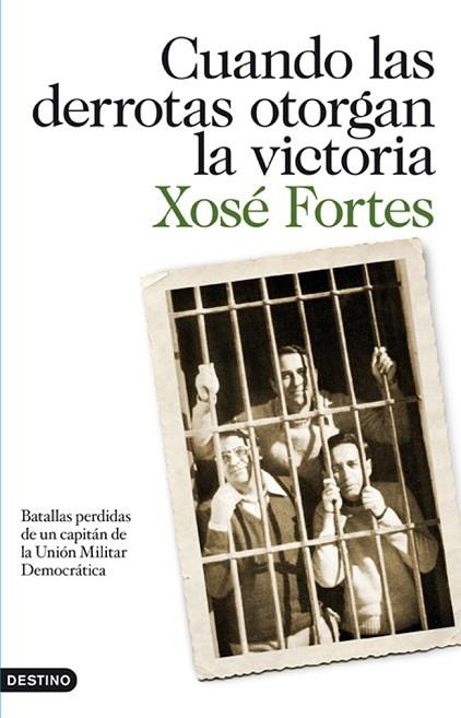 CUANDO LAS DERROTAS OTORGAN LA VICTORIA | 9788423344390 | FORTES, XOSE | Llibreria Drac - Librería de Olot | Comprar libros en catalán y castellano online
