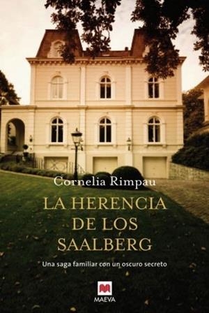 HERENCIA DE LOS SAALBERG, LA | 9788492695805 | RIMPAU, CARNELIA | Llibreria Drac - Llibreria d'Olot | Comprar llibres en català i castellà online