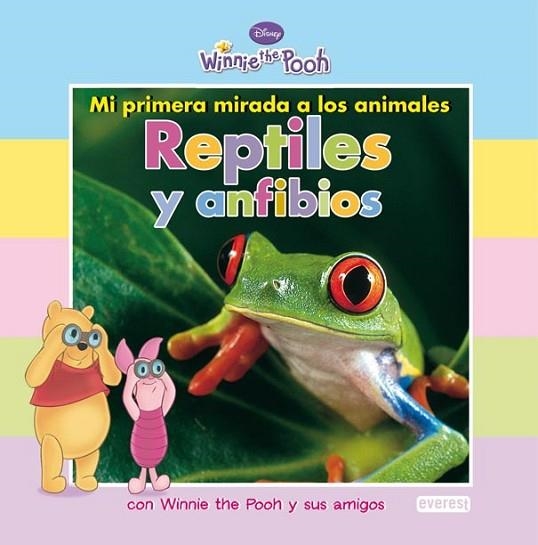 REPTILES Y ANFIBIOS (WINNIE THE POOH) | 9788444164328 | VV.AA. | Llibreria Drac - Llibreria d'Olot | Comprar llibres en català i castellà online
