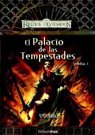 PALACIO DE LAS TEMPESTADES, EL. SEMBIA 1 REINOS OLVIDADOS | 9788448038458 | AA.VV. | Llibreria Drac - Librería de Olot | Comprar libros en catalán y castellano online