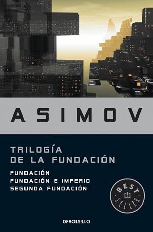 TRILOGIA DE LA FUNDACION | 9788499083209 | ASIMOV | Llibreria Drac - Llibreria d'Olot | Comprar llibres en català i castellà online