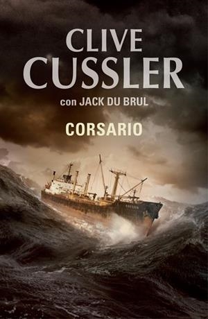 CORSARIO | 9788401337598 | CUSSLER, CLIVE | Llibreria Drac - Librería de Olot | Comprar libros en catalán y castellano online