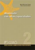 ALUMNADO CON ALTAS CAPACIDADES | 9788478279425 | MARTINEZ, MERCE; GUIRADO, ANGEL | Llibreria Drac - Librería de Olot | Comprar libros en catalán y castellano online