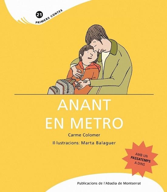 ANANT EN METRO | 9788498832846 | COLOMER, CARME | Llibreria Drac - Librería de Olot | Comprar libros en catalán y castellano online