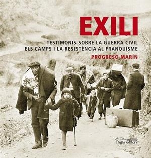 EXILI | 9788497799690 | MARIN, PROGRESO | Llibreria Drac - Librería de Olot | Comprar libros en catalán y castellano online