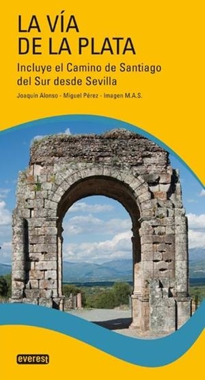 VIA DE LA PLATA, LA | 9788444131795 | VV.AA. | Llibreria Drac - Llibreria d'Olot | Comprar llibres en català i castellà online