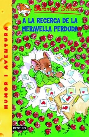 A LA RECERCA DE LA MERAVELLA PERDUDA ( GERONIMO STILTON 2 ) | 9788492671953 | STILTON, GERONIMO | Llibreria Drac - Llibreria d'Olot | Comprar llibres en català i castellà online