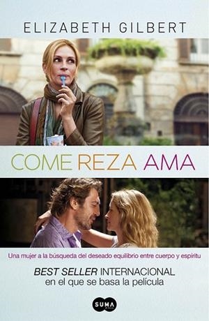 COME REZA AMA | 9788483651933 | GILBERT, ELIZABETH | Llibreria Drac - Librería de Olot | Comprar libros en catalán y castellano online