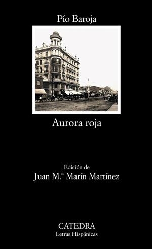 AURORA ROJA | 9788437627519 | BAROJA, PIO | Llibreria Drac - Llibreria d'Olot | Comprar llibres en català i castellà online