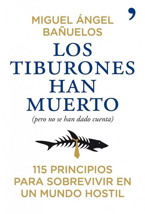 TIBURONES HAN MUERTO, LOS | 9788484608882 | BAÑUELOS, MIGUEL ANGEL | Llibreria Drac - Llibreria d'Olot | Comprar llibres en català i castellà online