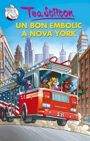 BON EMBOLIC A NOVA YORK, UN ( TEA STILTON 6 ) | 9788499322292 | STILTON, TEA | Llibreria Drac - Llibreria d'Olot | Comprar llibres en català i castellà online