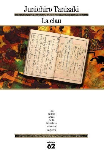 CLAU, LA | 9788429759785 | TANIZAKI, JUNICHIRO | Llibreria Drac - Librería de Olot | Comprar libros en catalán y castellano online
