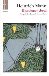 PROFESOR UNRAT, EL | 9788498678369 | MANN, HEINRICH | Llibreria Drac - Librería de Olot | Comprar libros en catalán y castellano online
