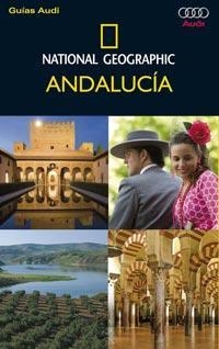 ANDALUCIA 2011 (NATIONAL GEOGRAPHIC) | 9788482984858 | AA.VV. | Llibreria Drac - Llibreria d'Olot | Comprar llibres en català i castellà online