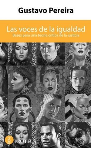 VOCES DE LA IGUALDAD, LAS | 9788493772086 | PEREIRA, GUSTAVO | Llibreria Drac - Librería de Olot | Comprar libros en catalán y castellano online