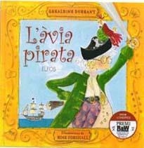 AVIA PIRATA, L' | 9788484233374 | DURRANT, GERALDINE | Llibreria Drac - Librería de Olot | Comprar libros en catalán y castellano online