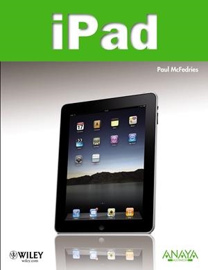 IPAD | 9788441528178 | MCFEDRIES, PAUL | Llibreria Drac - Librería de Olot | Comprar libros en catalán y castellano online
