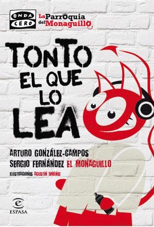 TONTO EL QUE LO LEA | 9788467034370 | GONZALEZ CAMPOS, ARTURO;FERNANDEZ, SERGIO | Llibreria Drac - Librería de Olot | Comprar libros en catalán y castellano online