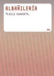 ALBAÑILERIA | 9788425223495 | KUMMER, NILS | Llibreria Drac - Librería de Olot | Comprar libros en catalán y castellano online